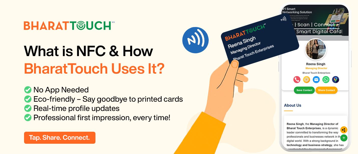 What is NFC & How BharatTouch Uses It to Revolutionize Networking